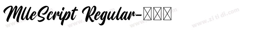 MlleScript Regular字体转换 MlleScript Regular字体转换